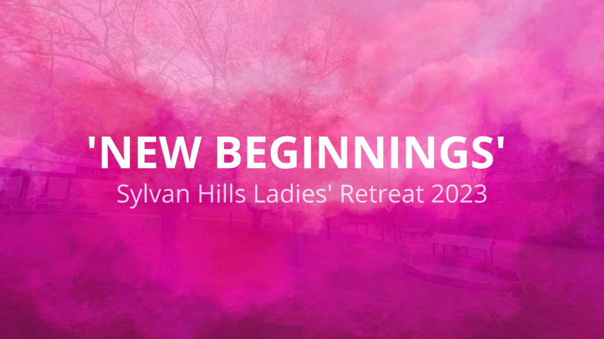 Sylvan Hills Ladies' Retreat 2023