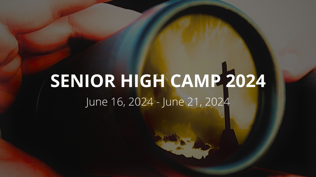 Senior High Camp 2024